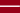 LATVIA LATVIA